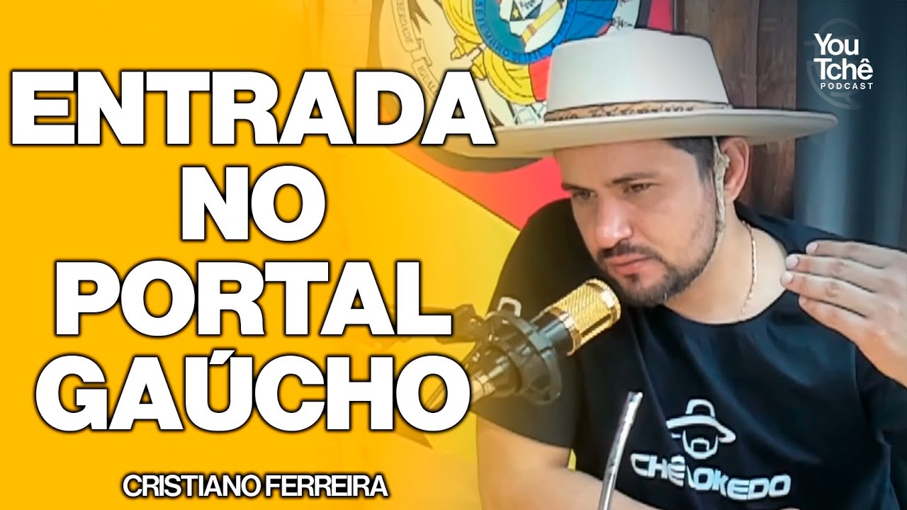 ENTRADA NO PORTAL GAÚCHO - CRISTIANO FERREIRA 