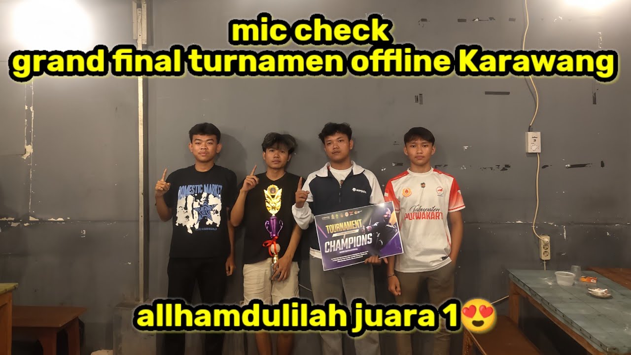 MIC CHECK GRAND FINAL TURNAMEN OFFLINE KARAWANG PART 2 