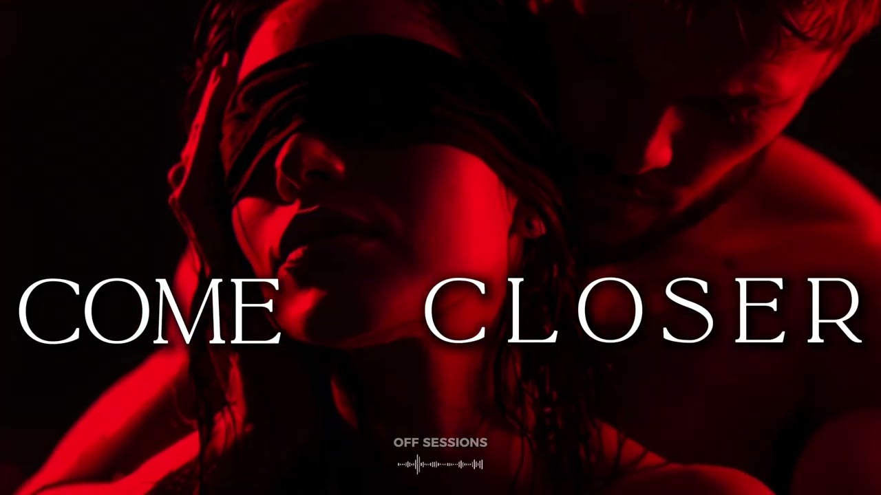 This Is Why Quiet Turns Intense  | Playlist 💋 Sexy & Slow Music