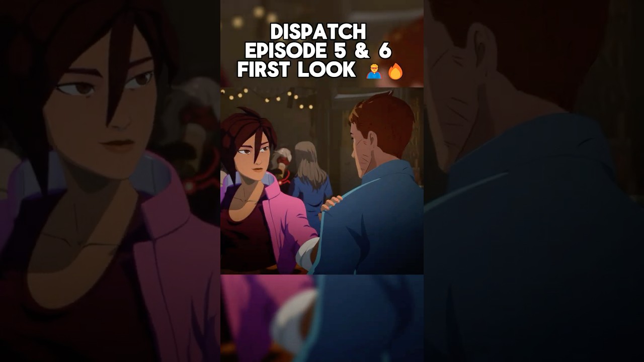 DISPATCH ЭПИЗОДЫ 5 И 6 Первый взгляд 🦸🔥 (AdHoc Studio)