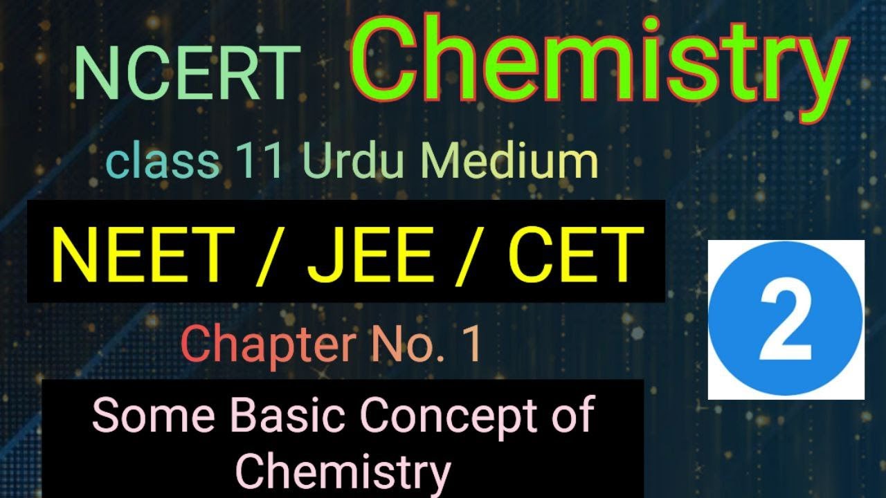 Chapter 1|Basic Chemistry | NCERT Chemistry | NEET 2023 | Class 11 Urdu Medium | Tauseef sir