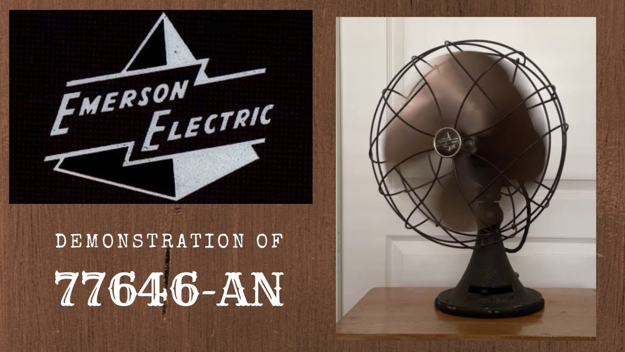 Vintage Emerson Electric 77646-AN Oscillating Fan - Part 2: The Demonstration