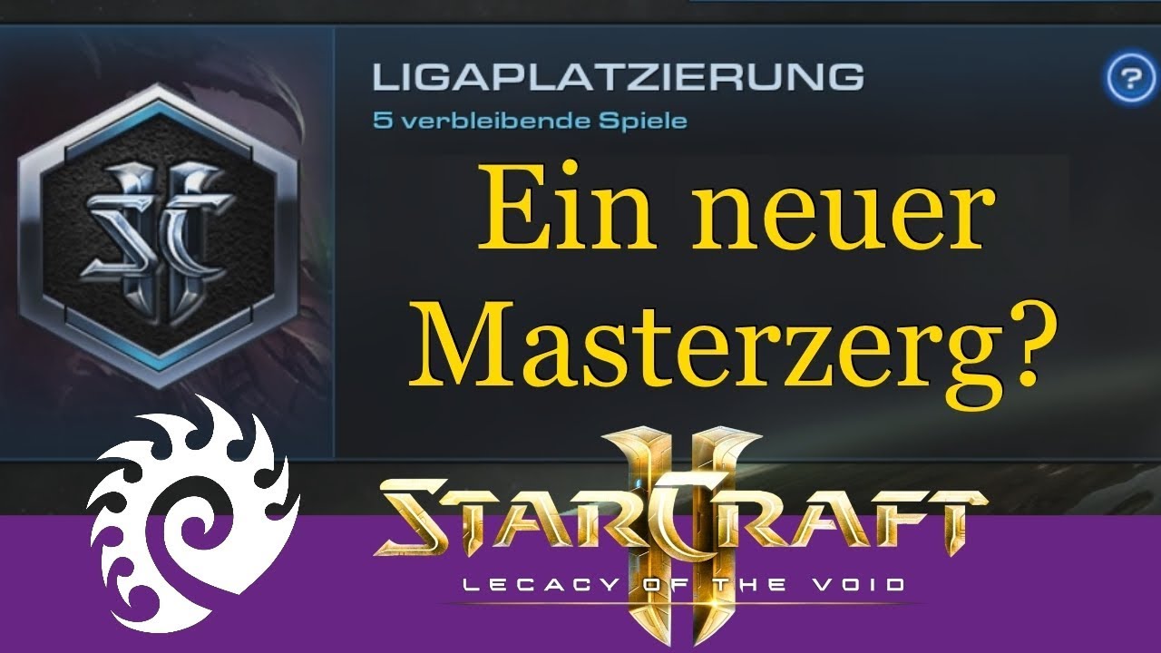Ein neuer Masterzerg? - Starcraft 2: Quest to Master (Zerg Edition) [Deutsch | German]