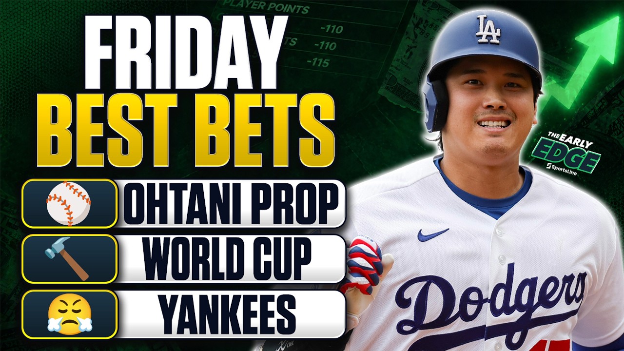World Cup Picks + MLB Bets | Early Edge