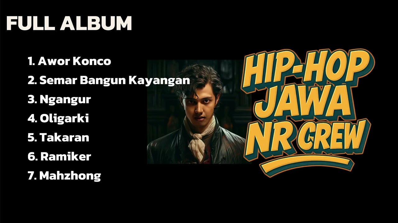 HIP-HOP JAWA FULL ALBUM (NR Crew)