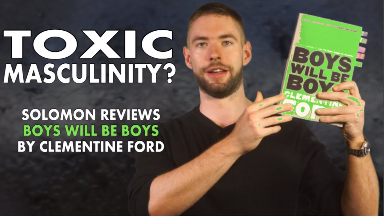 What's Wrong with Clementine Ford's 'Boys Will Be Boys'?