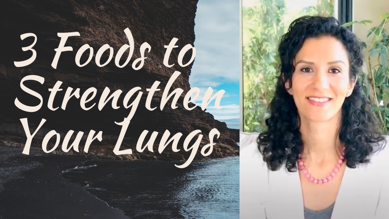 3 Foods to Strengthen Your Lungs