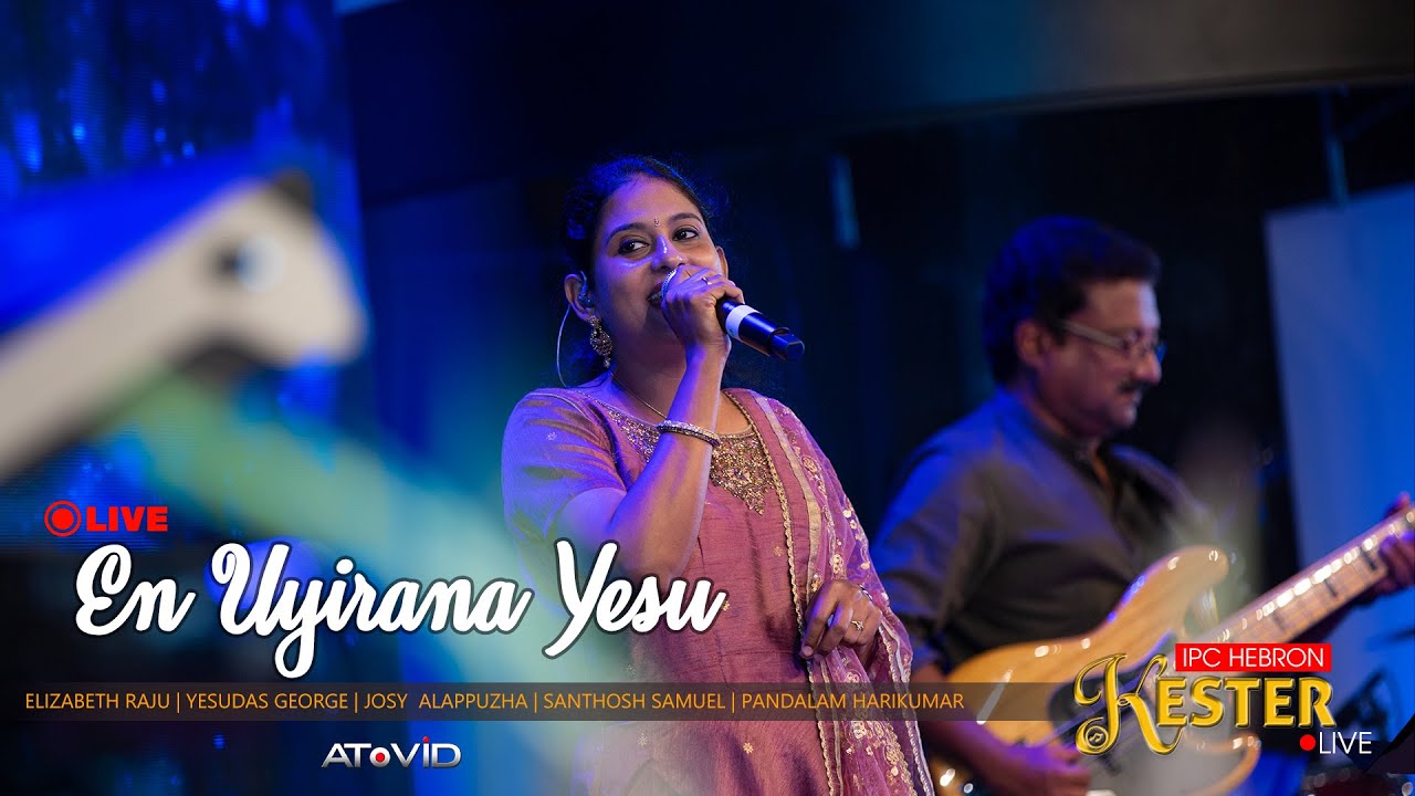 En Uyirana Yesu | Kester Live! | Elizabeth Raju