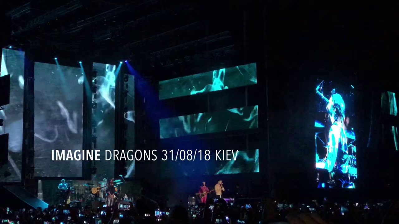 Imagine dragons 31/08/18 Kiev