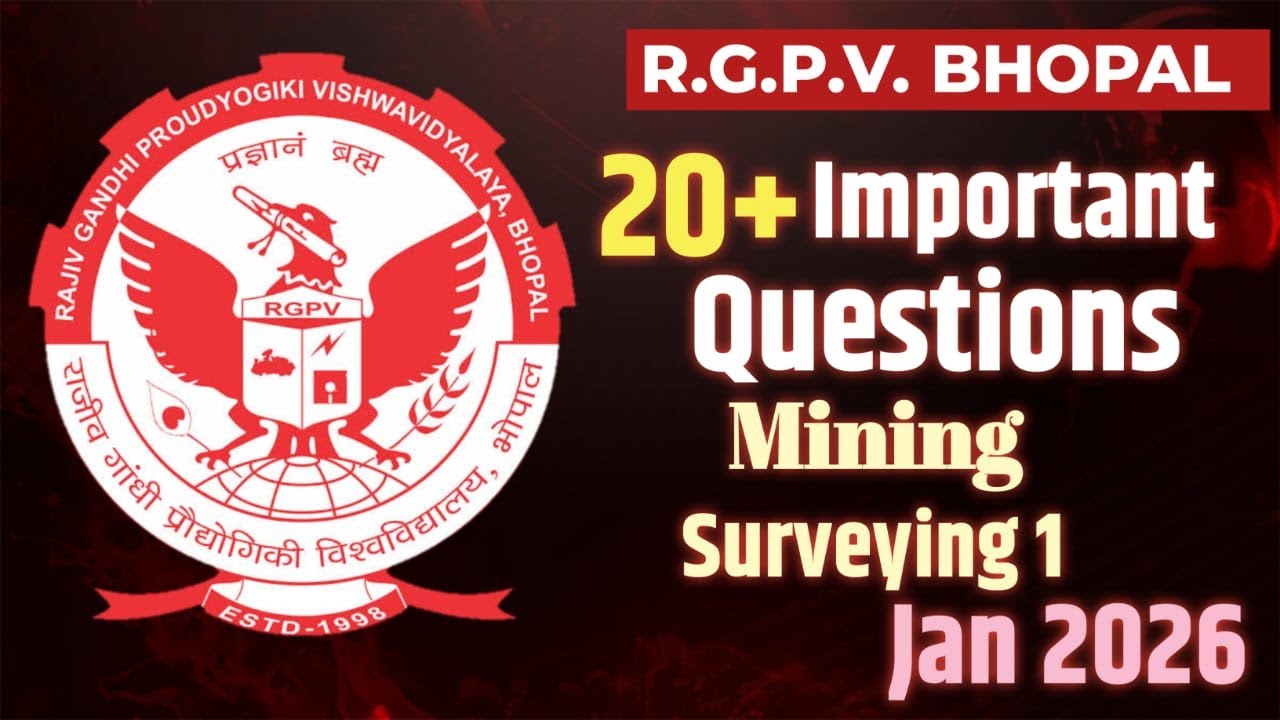 Mining Surveying | Top 20+ Important Questions | RGPV Jan 2026 | 