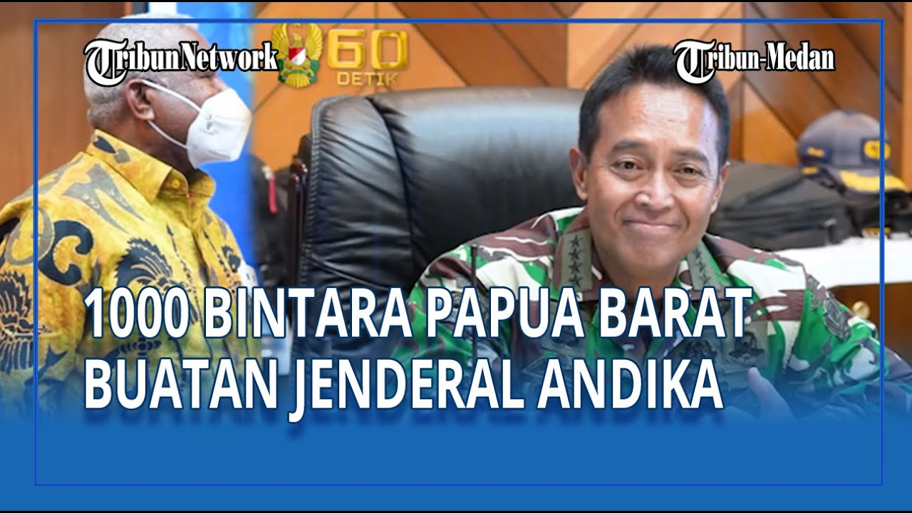 Program 1000 Bintara Papua Barat Buatan Panglima TNI Baru Andika Perkasa Dipuji,Baru Pertama Terjadi