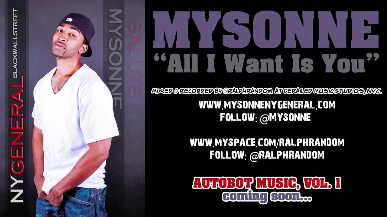 Mysonne - All I Want Is You - Freestyle - New Hip Hop Song - Rap Video