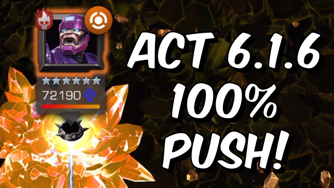 Act 6.1.6 100% Exploration Push! - Birthright - Sentinel Chapter - Marvel Contest of Champions