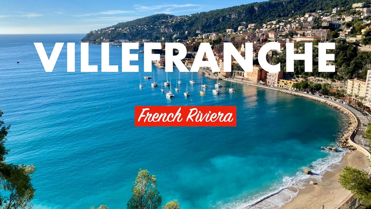 Villefranche Sur Mer [FRENCH RIVIERA] Tops Best 10 Things To Do in Nice, France!