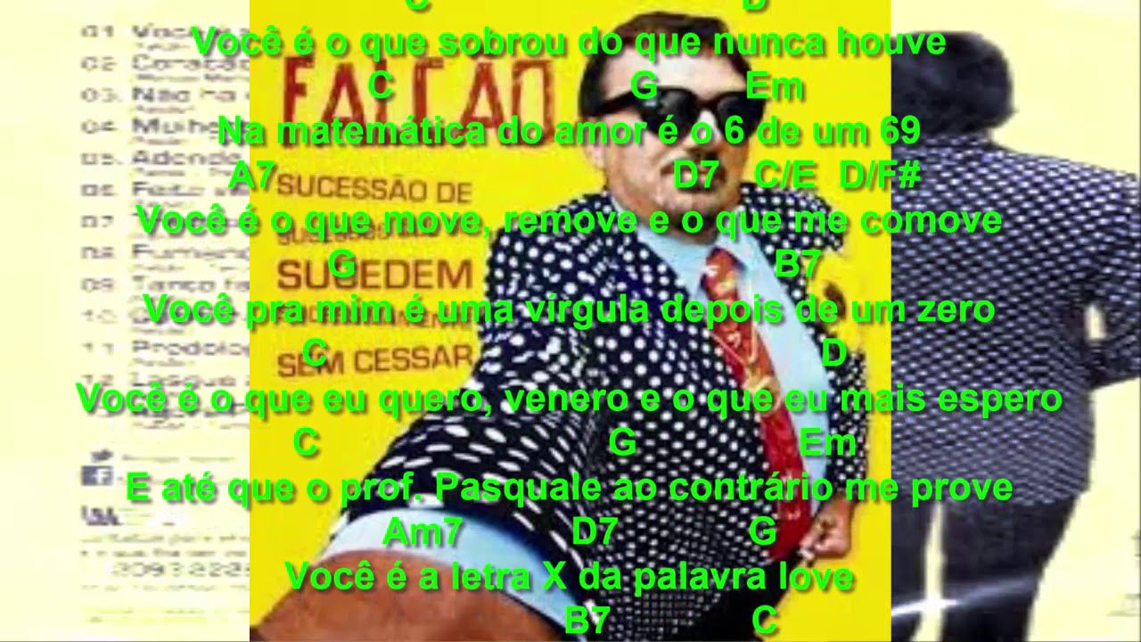 VOCÊ É A LETRA X DA PALAVRA LOVE - Falcão (Cifras)
