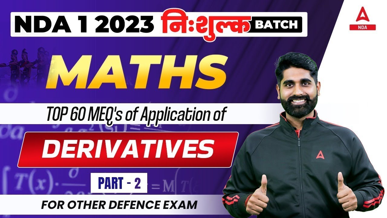 NDA 1 2023 | Maths | Derivatives |  Top 60 MCQs | Part - 2 | Vaibhav Sir