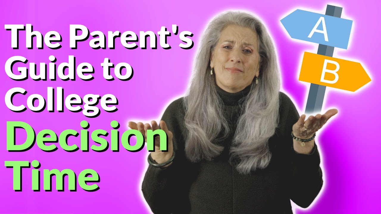 The Parent’s Guide to College Decision Time