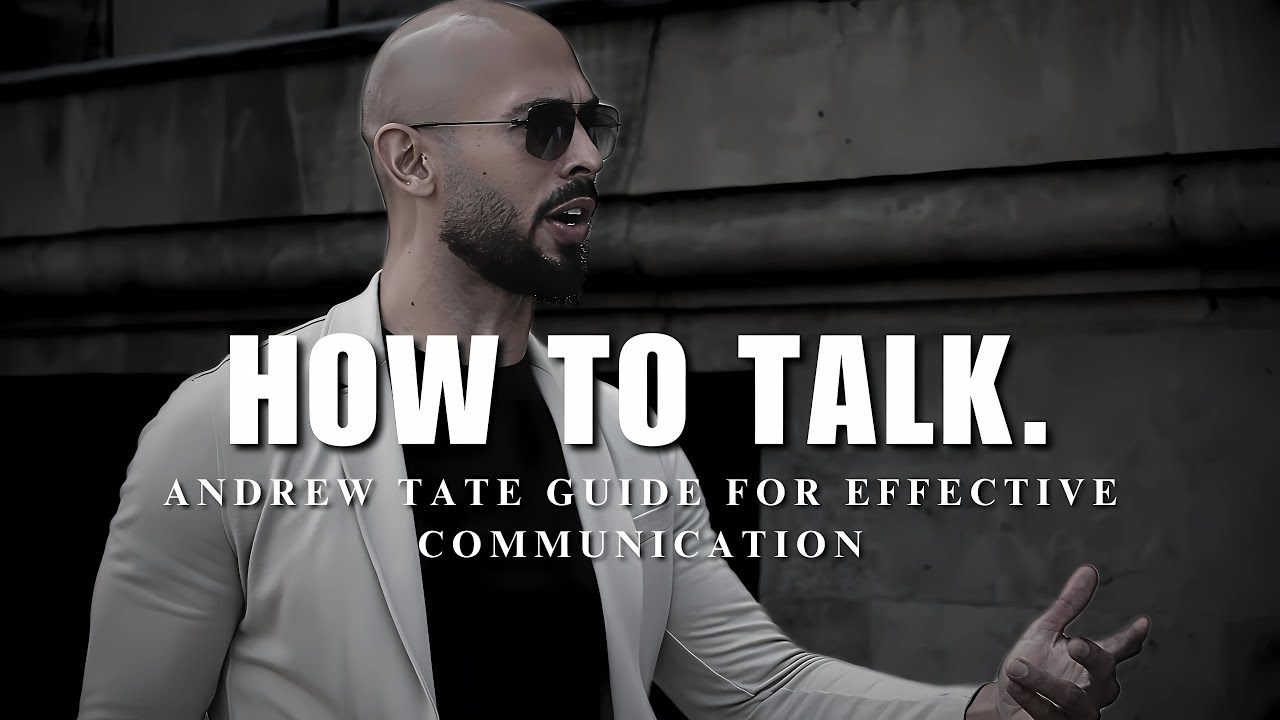 How To Speak Like a Top G.! Andrew Tate's Guide to Effective Communication.