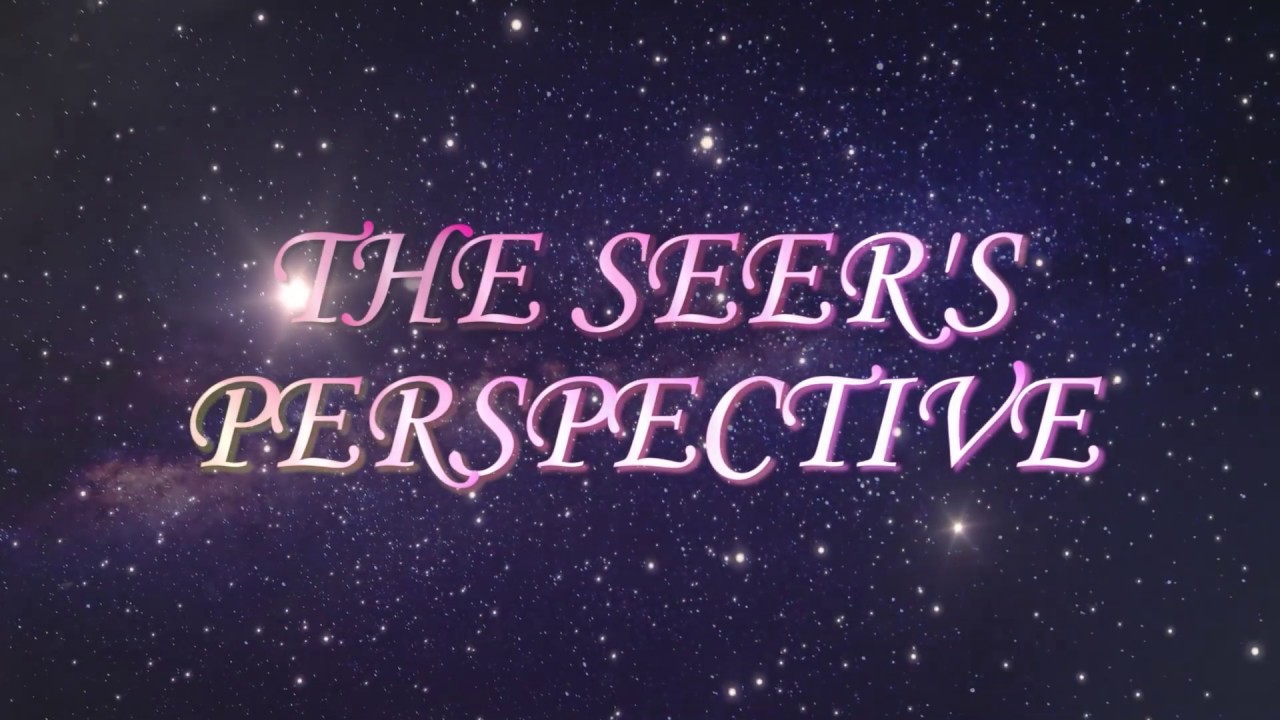 Ana Werner - The Seer's Perspective - Episode One