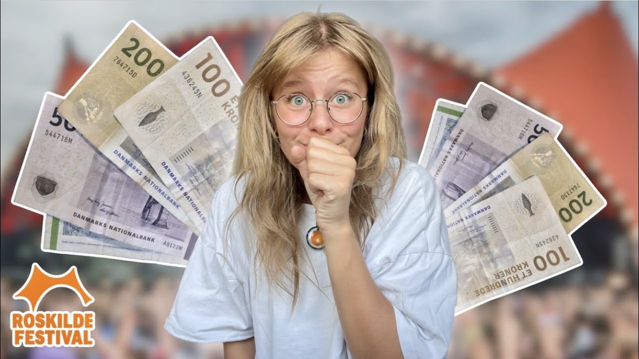 Hvad jeg BRUGER AF PENGE på en dag: PÅ ROSKILDE FESTIVAL?!