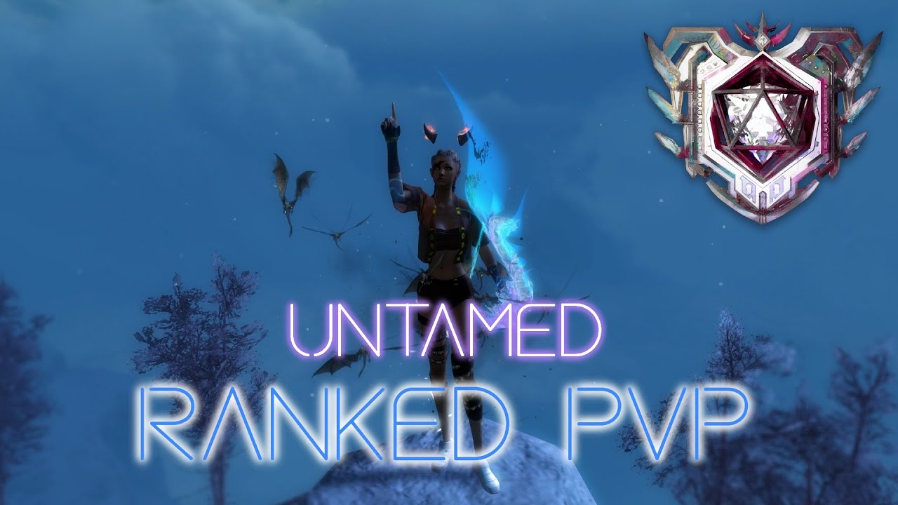 [Guild Wars 2] Ranger Untamed Ranked PvP (P+) | 16 |
