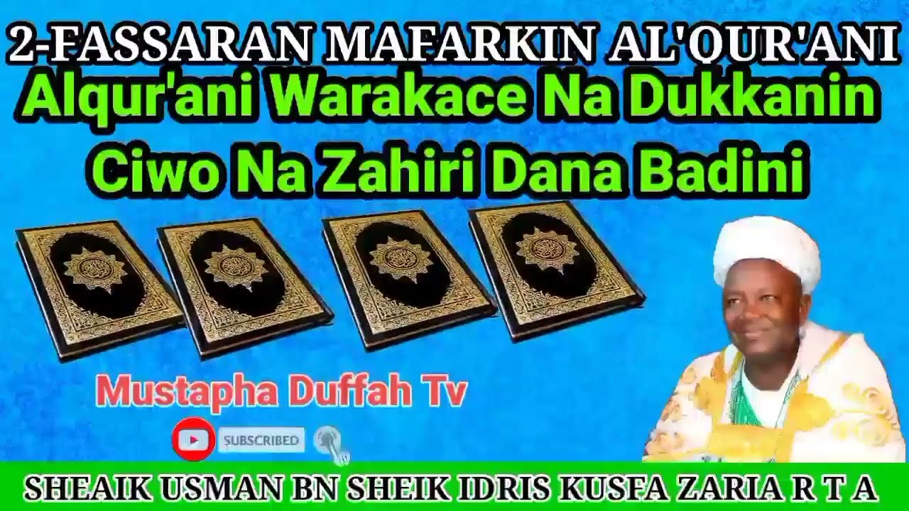 02-ASRARUN FASSARAN MAFARKI AL'QUR'ANI MANYAN FA'IDOJI, SHEAIK USMAN KUSFA ZARIA R T A
