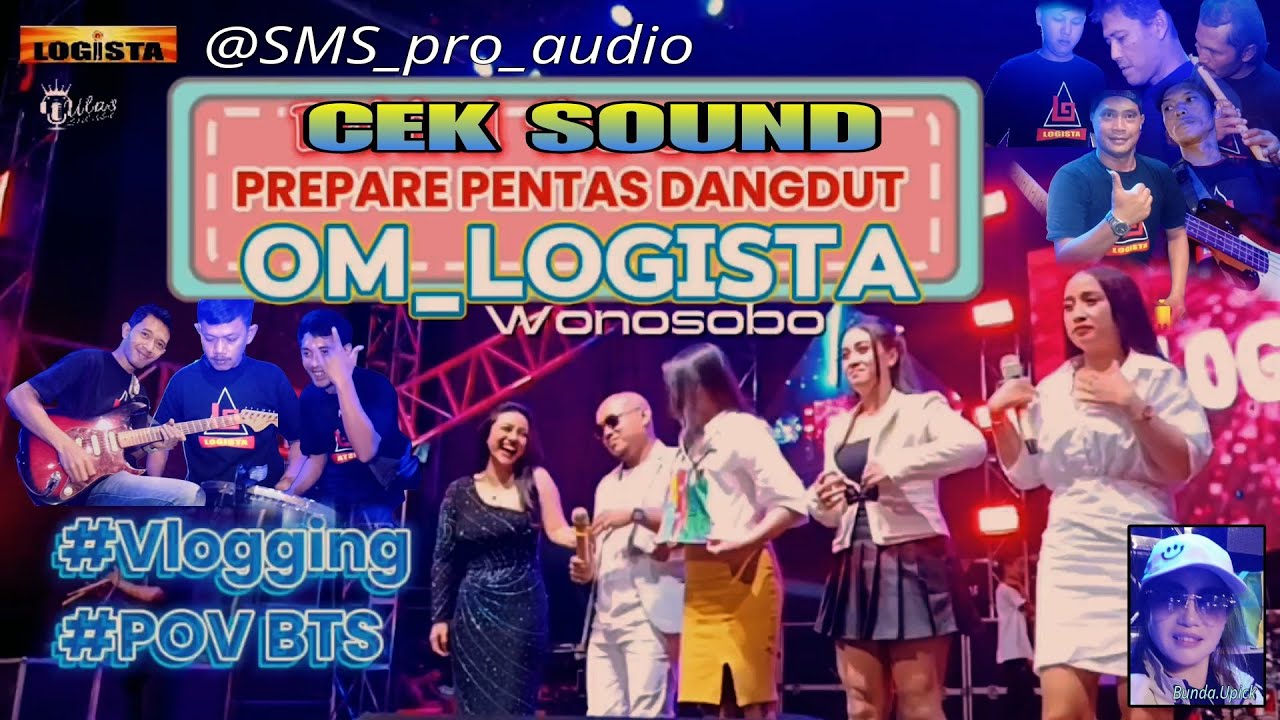 Cek Sound Dangdut Om_Logista bareng Sms_pro_audio || Dianaphoria 2024