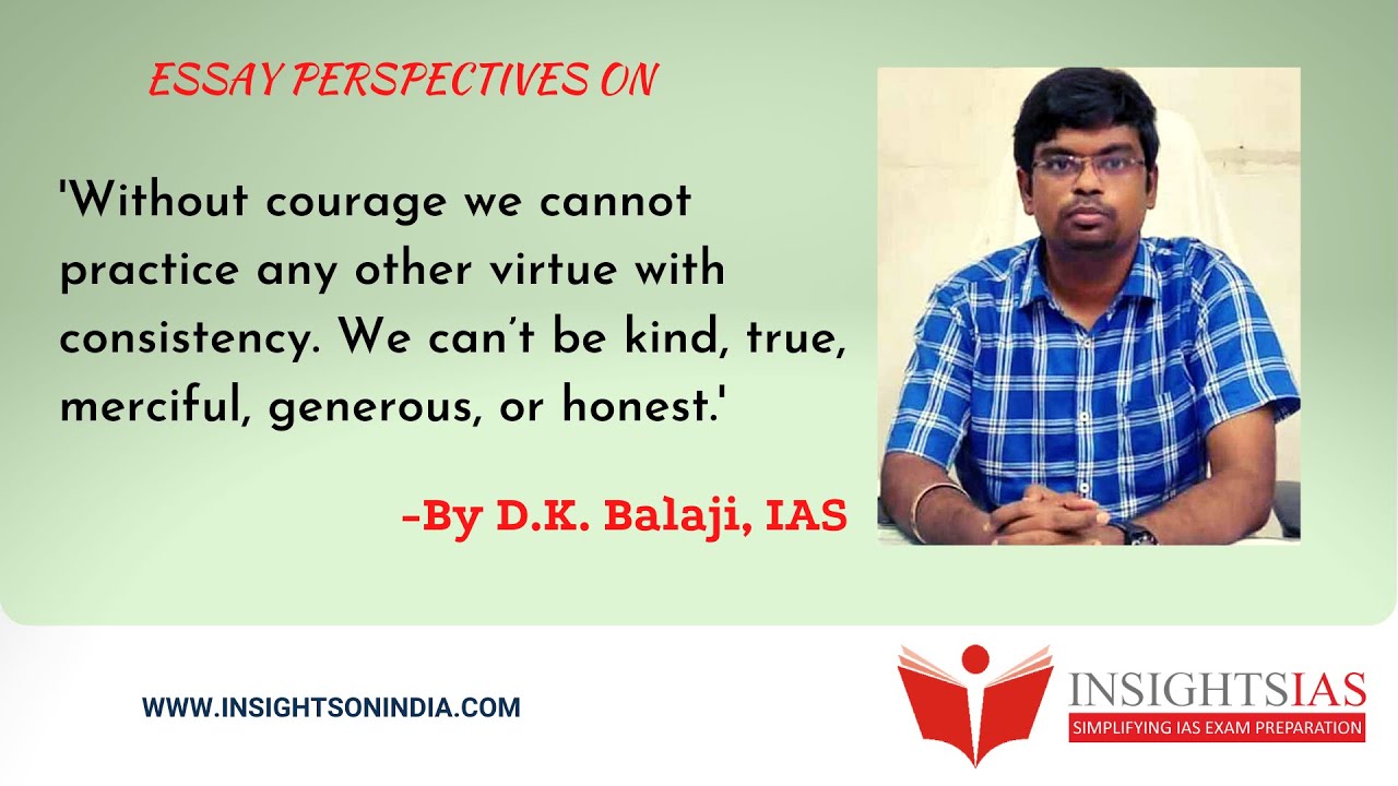 Essay Perspectives (13th June 2021) : By D.K. Balaji, IAS - Rank 36 CSE 2014