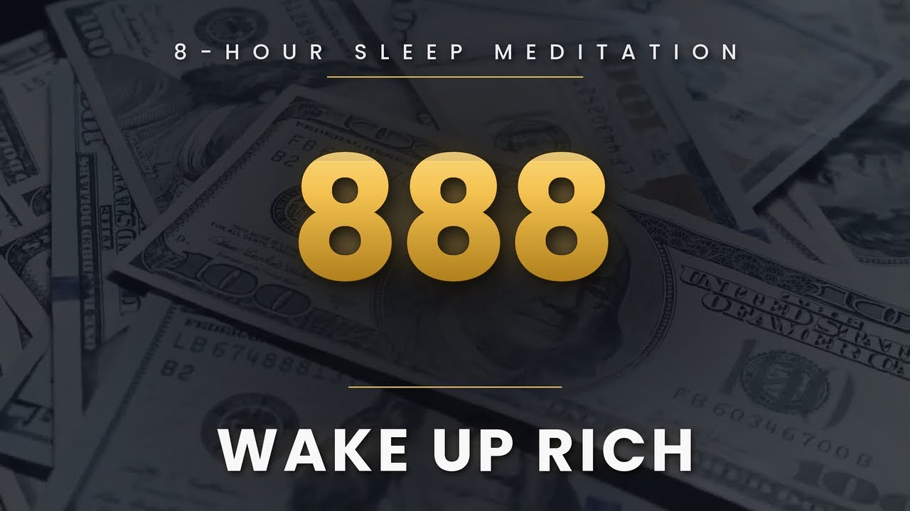 Play This While You Sleep and Wake Up Rich | 888 Money Sleep Meditation