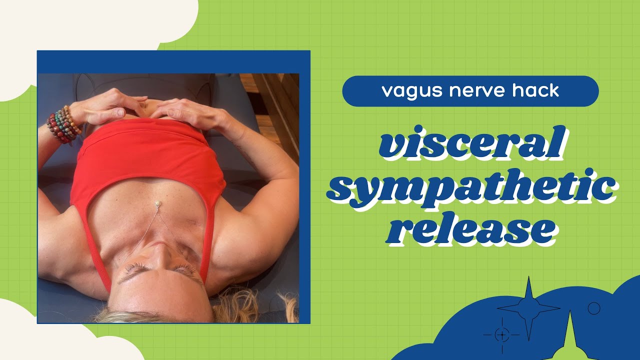 Vagus nerve hack: visceral sympathetic release | celiac plexus, superior/inferior mesenteric plexus