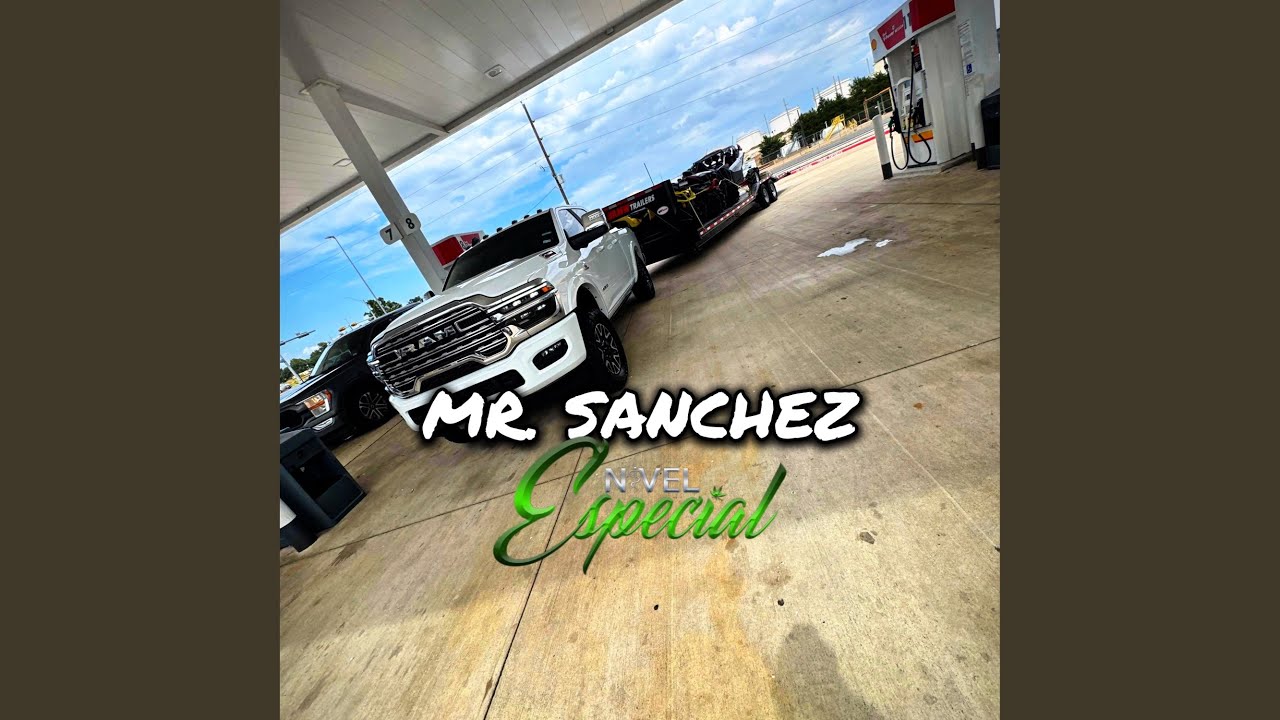 MR. S&Aacute;NCHEZ