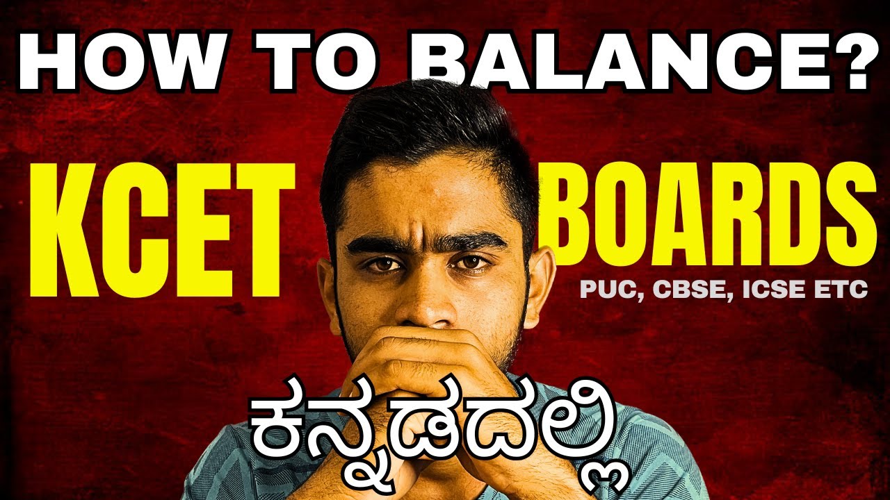 KCET 2025 - How to Manage KCET and Boards in Last 3 Months?? | Best Strategy for KCET | Must Watch🔥