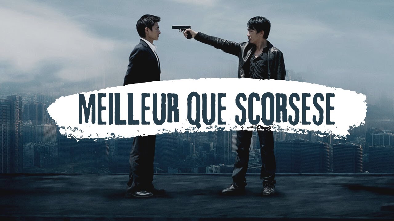 INFERNAL AFFAIRS : MEILLEUR QUE SCORSESE ? - 2ÈME PRISE #2