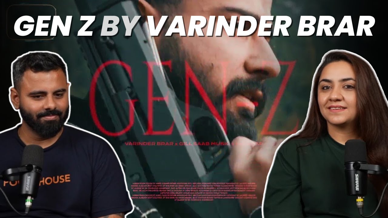 Gen Z - Varinder Brar | Latest Punjabi Song 2025 | The Sorted Reviews