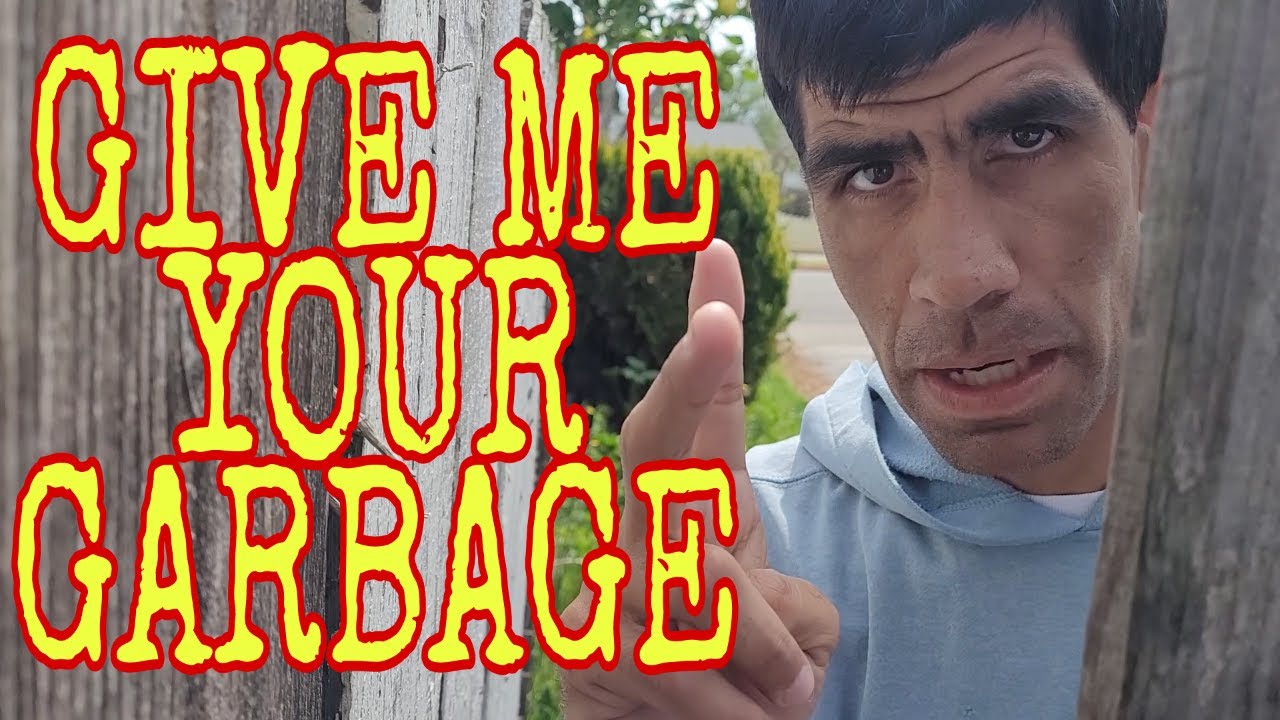 *DERANGED TRASH CAN THIEF IS ONE OF THE CREEPIEST ENCOUNTERS I'VE EVER HAD* ~ON-GOING~