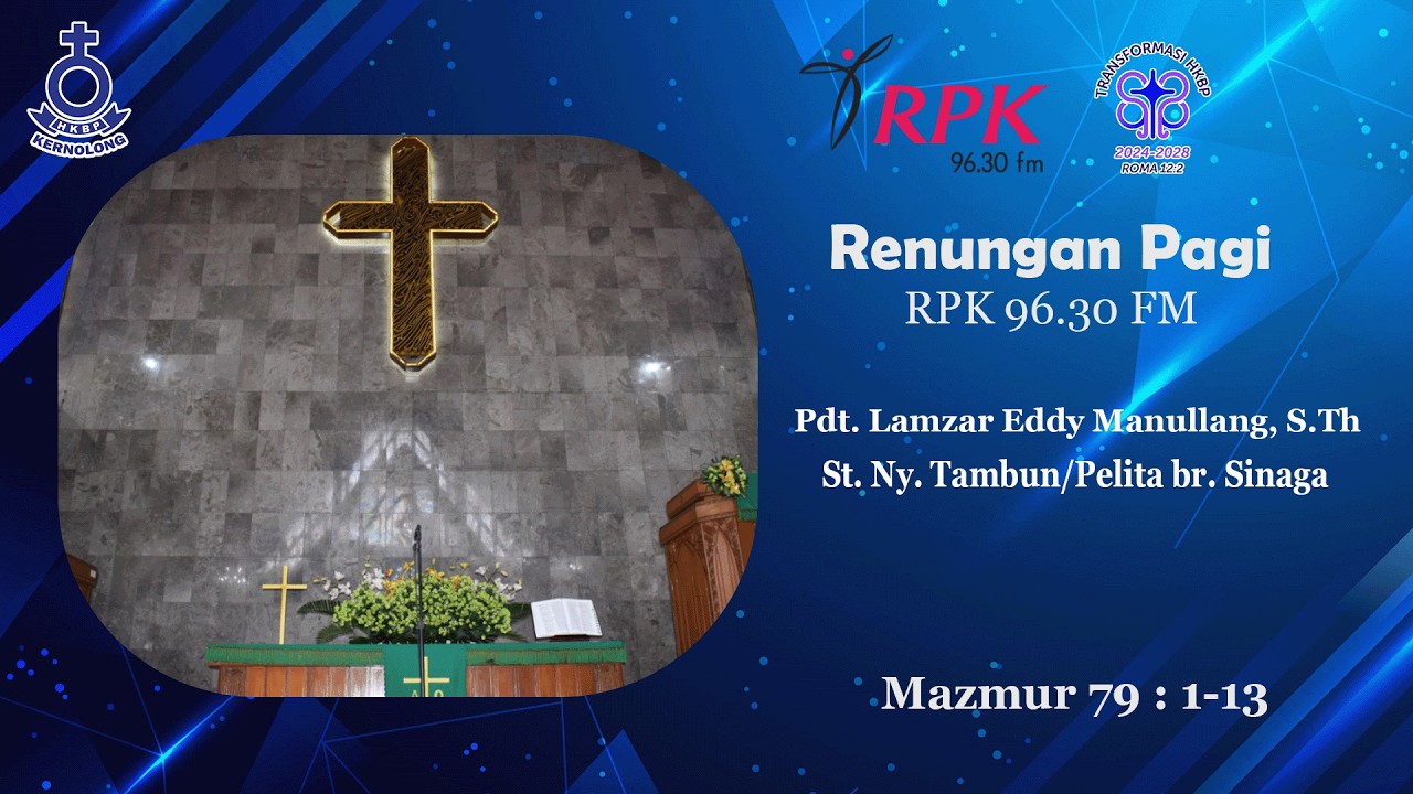 Renungan Shalom HKBP Kernolong Resort Jakarta | 12 Januari 2026