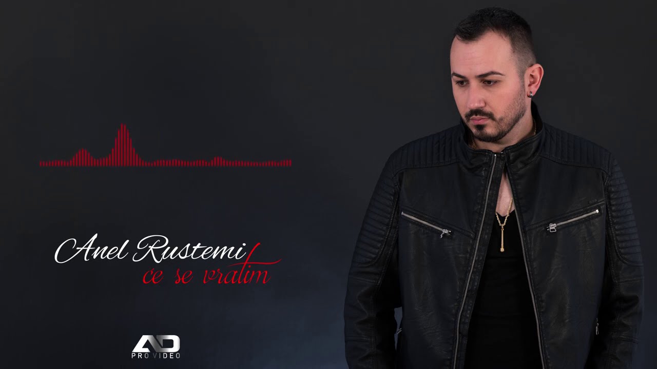 Anel Rustemi - Će se vratim