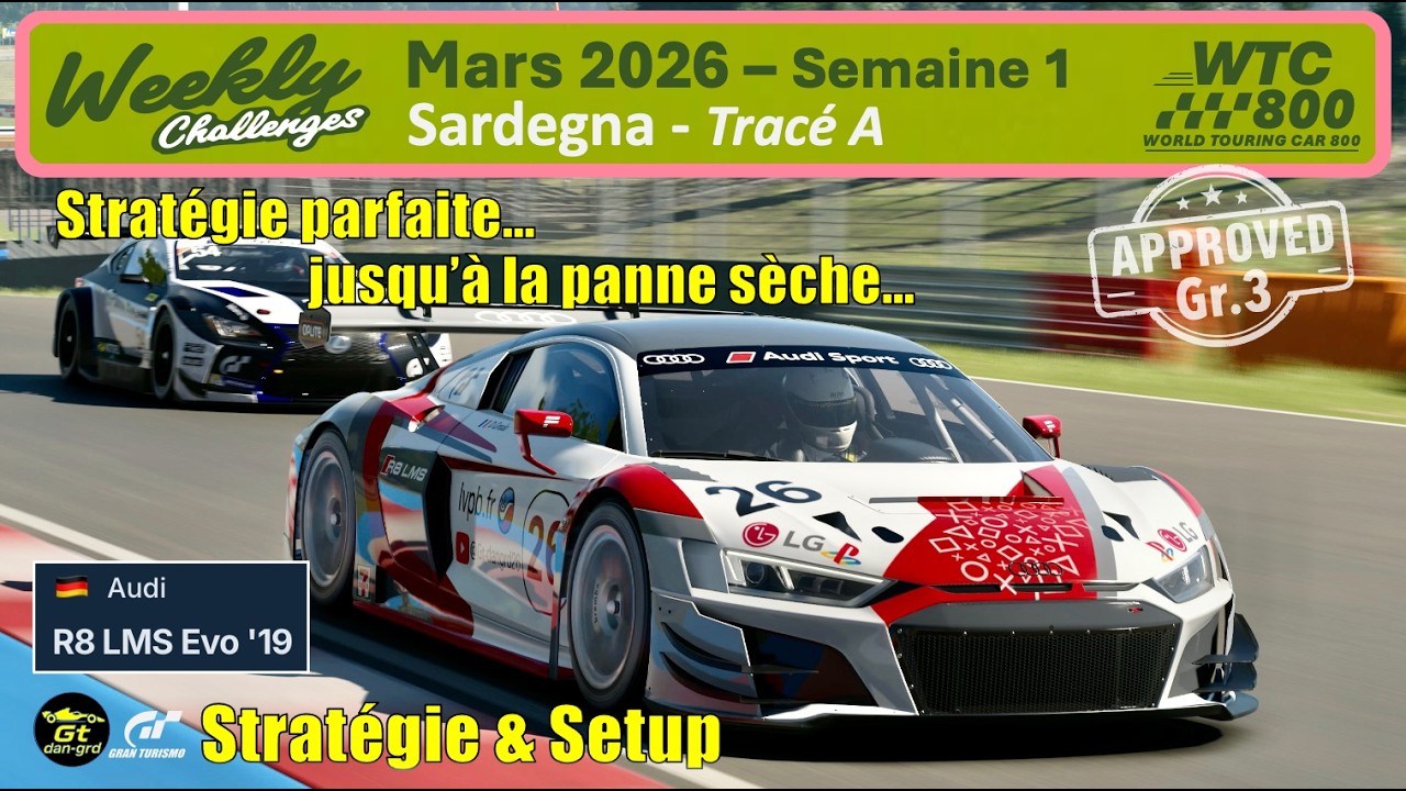 Gt7 | Weekly Challenge Mars 2026 Sem1 | Audi R8LMS Evo '19 | Sardegna | World Touring Car 800