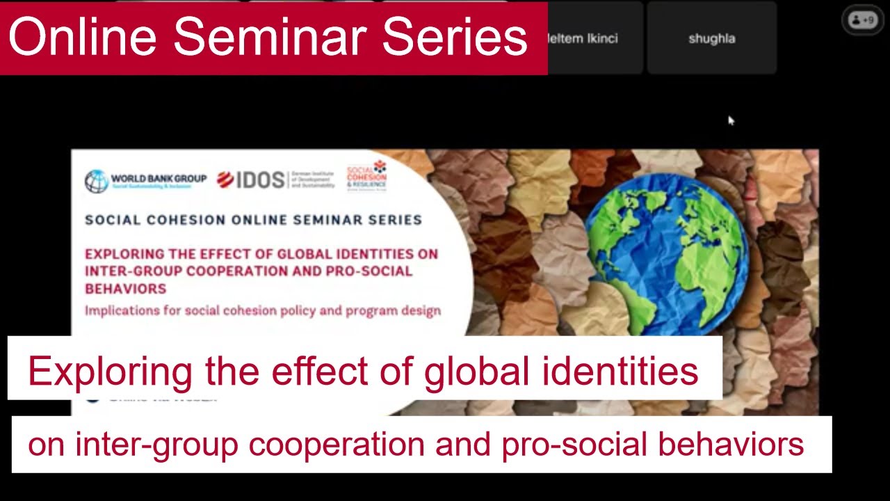 World Bank-IDOS Seminar Series | global identities | inter-group cooperation | pro-social behaviors