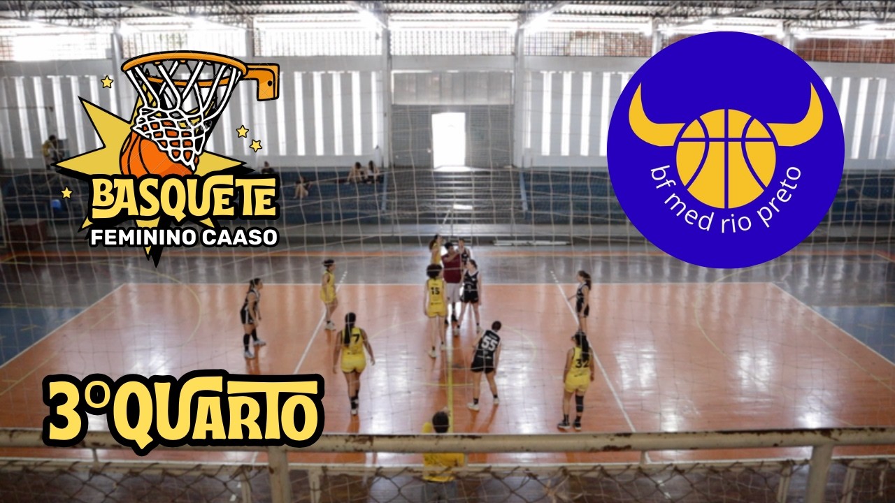 CAASO x Med Rio Preto | 3º quarto