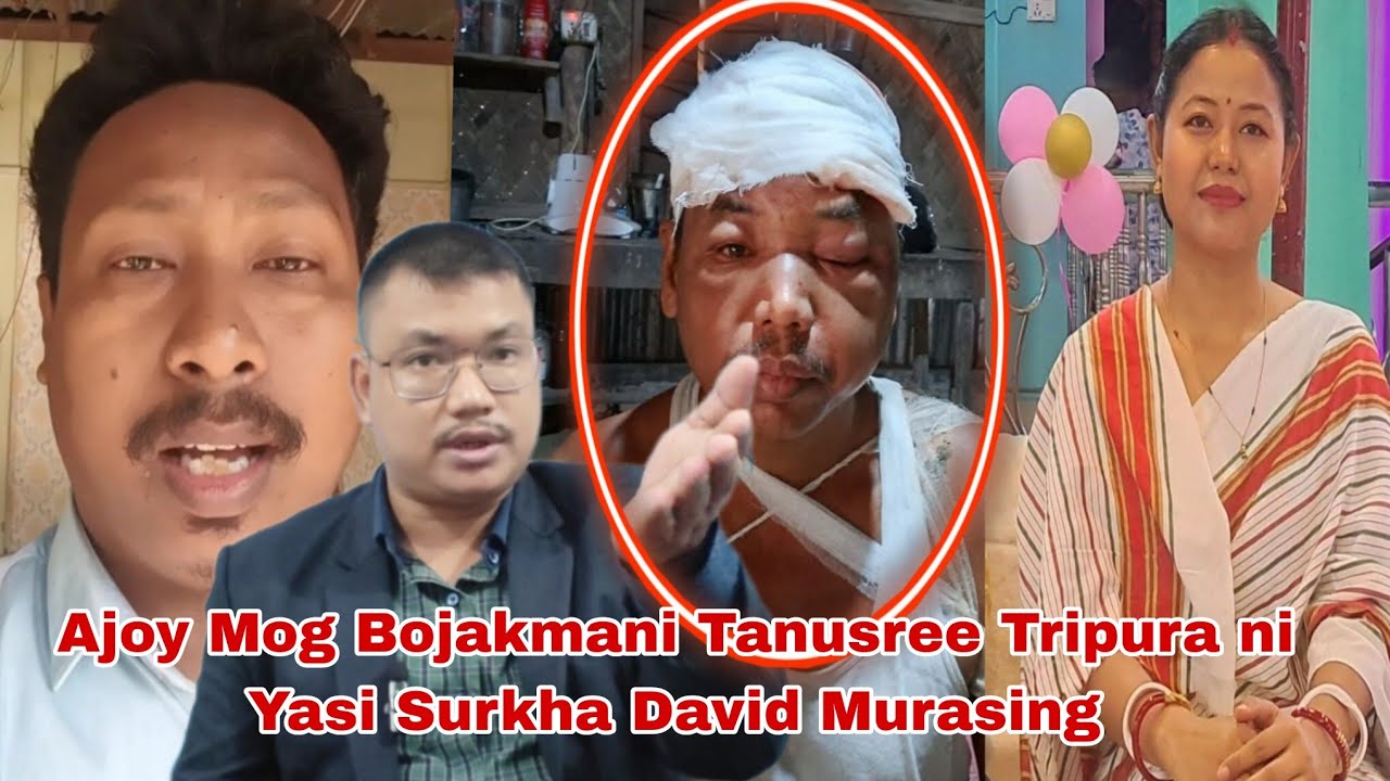 Ajoy Mog Bojakmani Tanusree Tripura ni Dagimung hinwi Sakha David Murasing