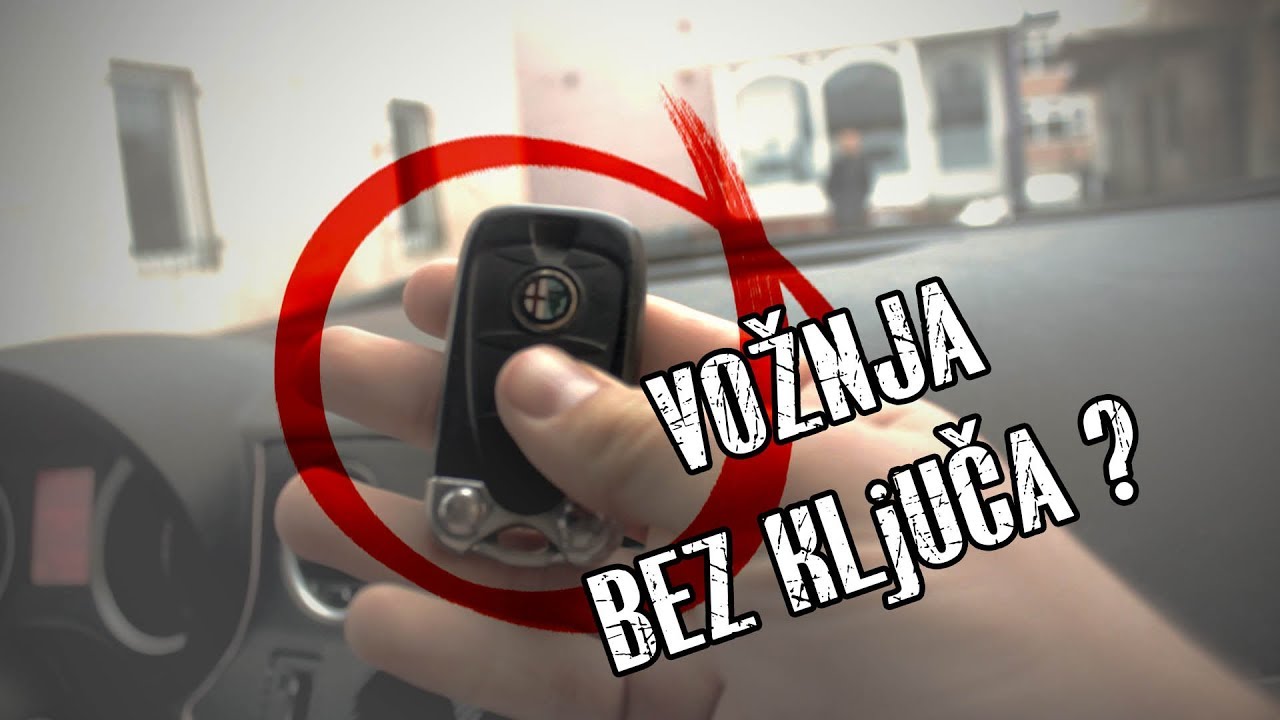 VOZIMO ALFU BEZ KLJUCA !