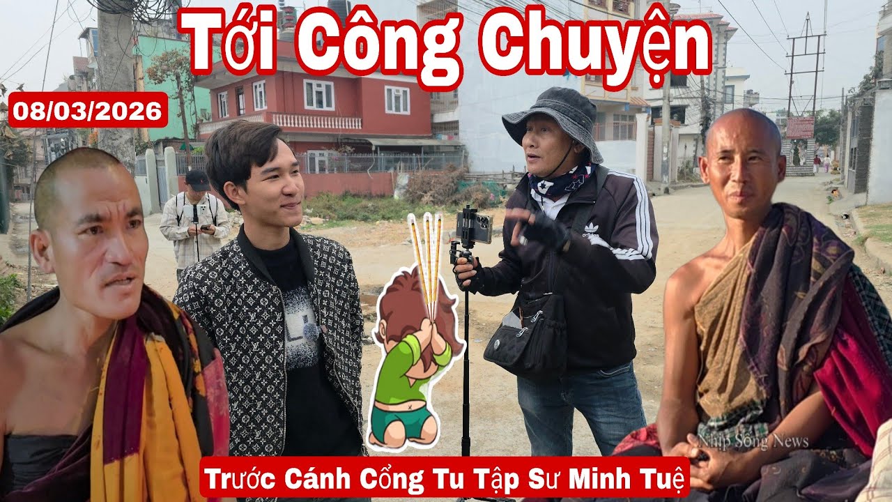 Mới mở mắt ra lại tới công chuyện trước cánh cổng tu tập của sư Minh Tuệ sáng 8/3/26