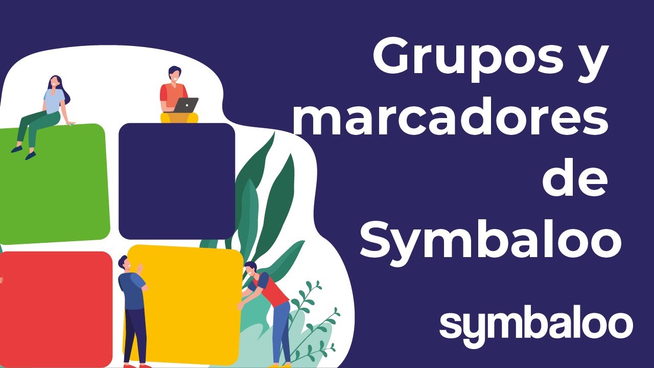 Grupos y marcadores de Symbaloo - Symbaloo tutorials 2025