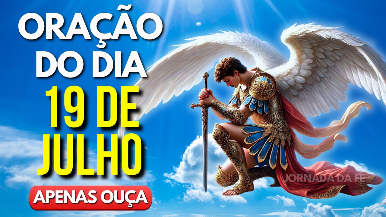 Oração de Hoje a São Miguel Arcanjo - Reze Comigo!