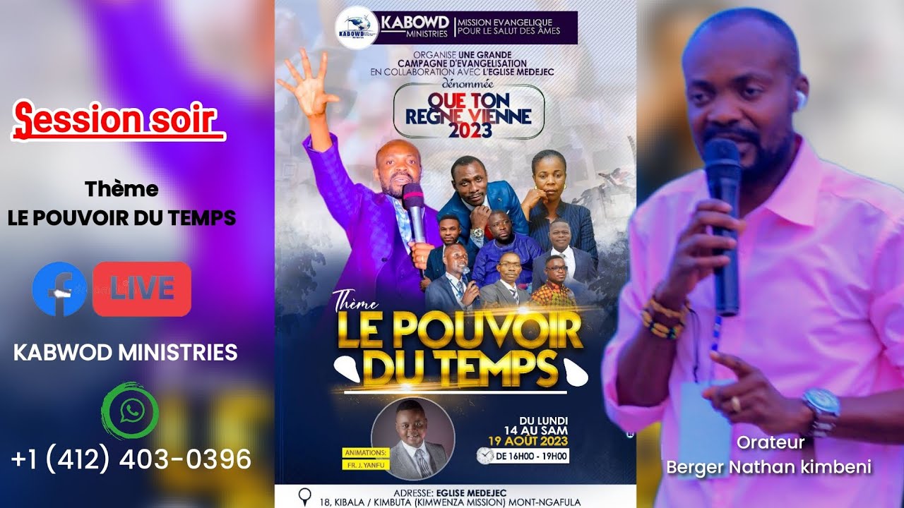 GRANDE CAMPAGNE D'&Eacute;VANG&Eacute;LISATION KABWOD MINISTRIES &Agrave; KINSHASA (SESSION SOIR) 3&egrave;me jour