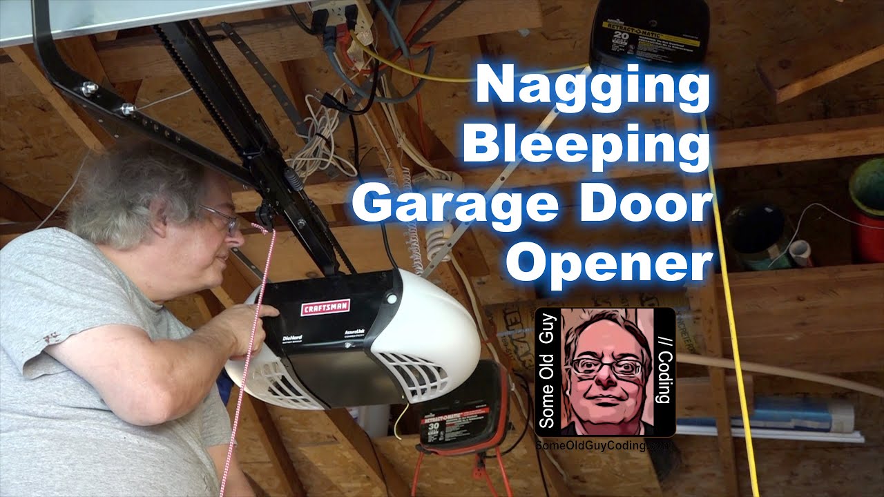 Nagging Bleeping Garage Door Opener