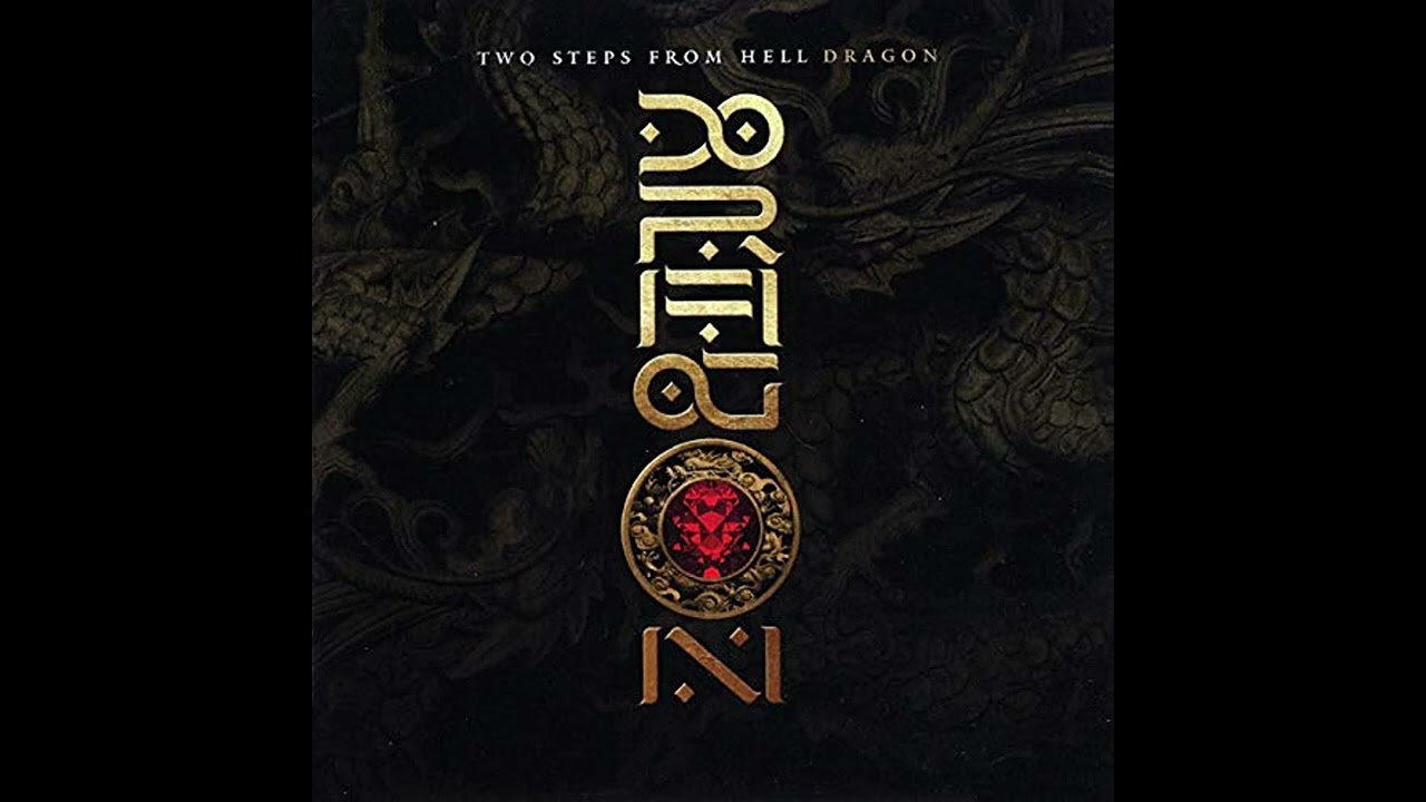 Two Steps From Hell - Dragonwing