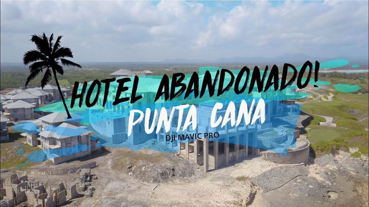 Hotel abandonado en Punta Cana, vista aerea 4k