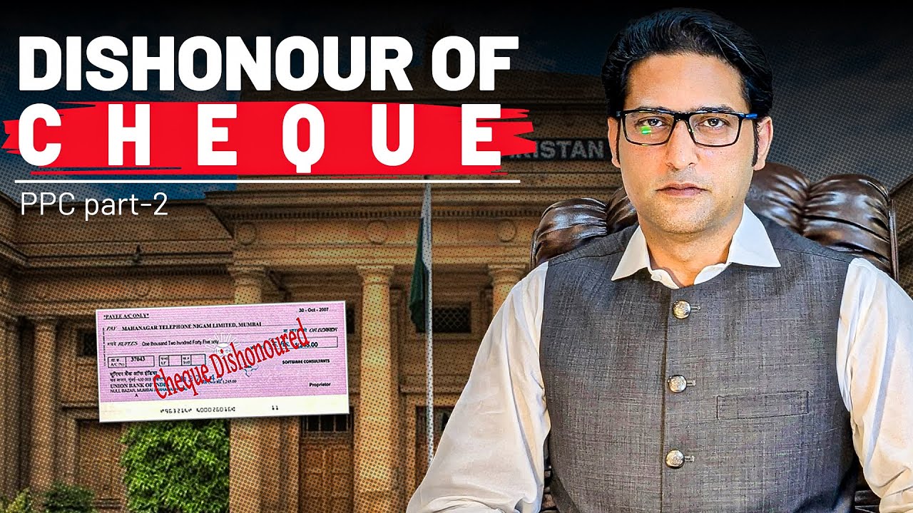 Dishonour of Cheque | Section 489-F Explained | PPC part 2